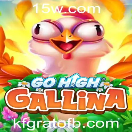 GoHighGallina: Um Jogo Inovador para Explorar em 2023